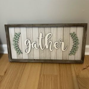Picture “Gather” sign